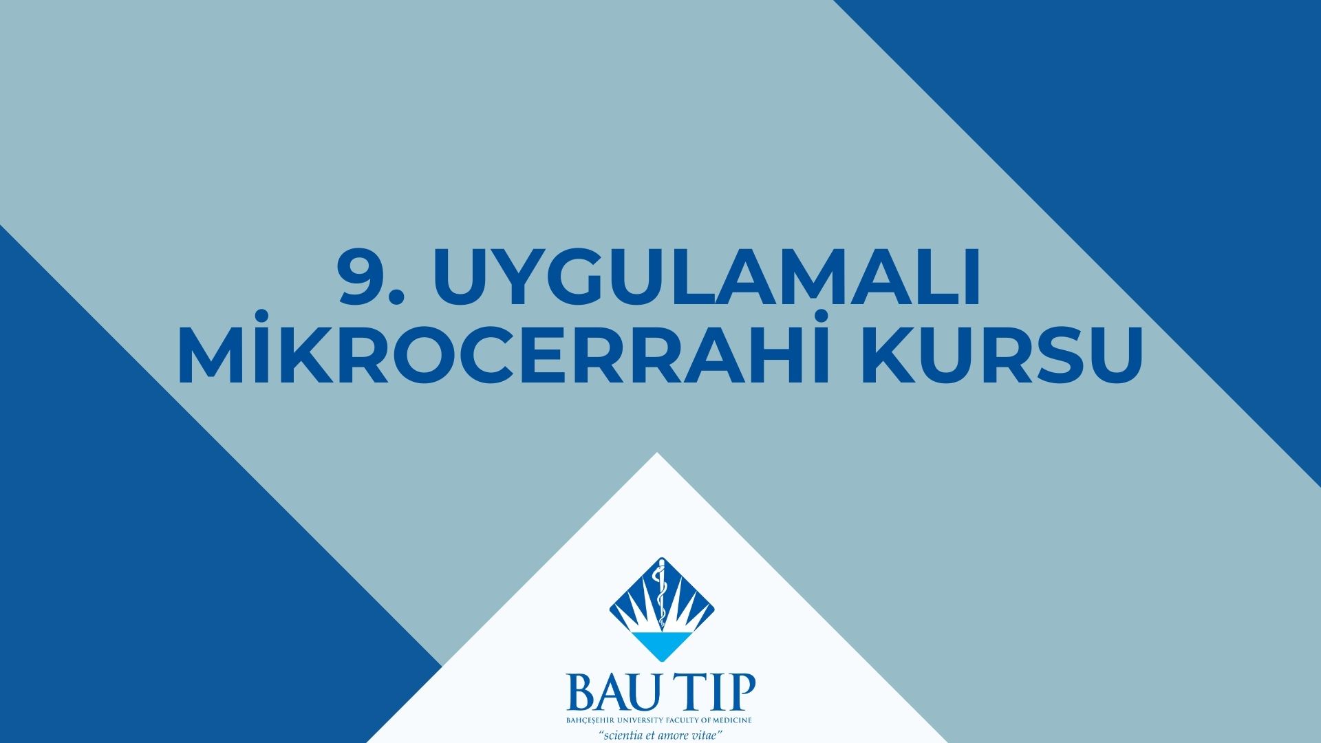 BAU Tıp Fakültesi'nde "9. Uygulamalı Mikrocerrahi Kursu" Başladı